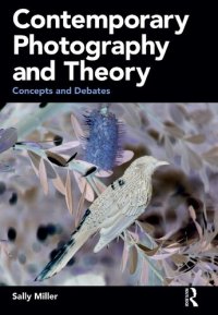 cover of the book Contemporary Photography and Theory: Concepts and Debates