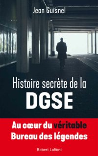 cover of the book Histoire secrète de la DGSE