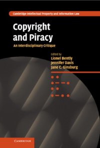 cover of the book Copyright And Piracy: An Interdisciplinary Critique