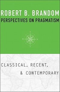 cover of the book Perspectives on Pragmatism: Classical, Recent, and Contemporary