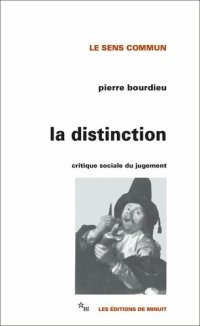 cover of the book La Distinction: Critique sociale du jugement