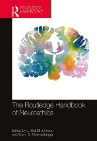 cover of the book The Routledge Handbook of Neuroethics