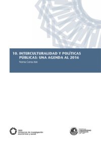 cover of the book Interculturalidad y políticas públicas: una agenda al 2016