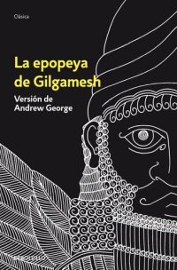 cover of the book La epopeya de Gilgamesh