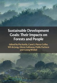 cover of the book Sustainable Development Goals: Their Impacts on Forests and People