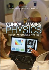 cover of the book Clinical Imaging Physics: Current and Emergency Practice