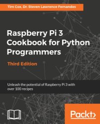 cover of the book Raspberry Pi 3 Cookbook for Python Programmers -