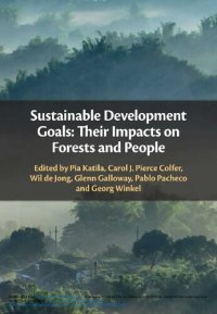 cover of the book Sustainable Development Goals: Their Impacts on Forests and People