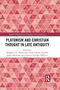 cover of the book Platonism and Christian Thought in Late Antiquity (Studies in Philosophy and Theology in Late Antiquity)