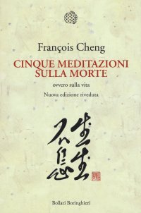 cover of the book Cinque meditazioni sulla morte ovvero sulla vita