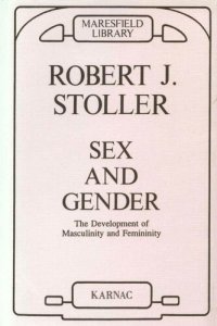 cover of the book Sex and Gender: The Development of Masculinity and Femininity