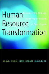 cover of the book Human Resource Transformation: Demonstrating Strategic Leadership in the Face of Future Trends