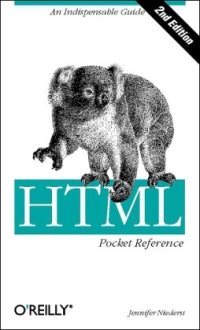 cover of the book HTML & XHTML Pocket Reference: Quick, Comprehensive, Indispensible