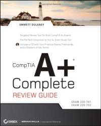 cover of the book CompTIA A+ Complete Review Guide: Exam 220-701 / Exam 220-702