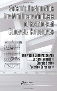 cover of the book Seismic Design Aids for Nonlinear Analysis of Reinforced Concrete Structures