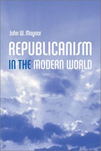 cover of the book Republicanism in the Modern World