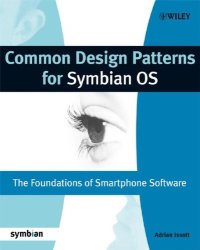 cover of the book Common Design Patterns for Symbian OS: The Foundations of Smartphone Software (Symbian Press)