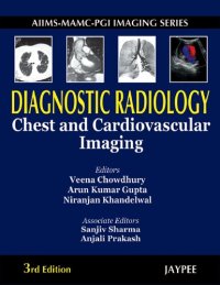 cover of the book Diagnostic radiology : chest and cardiovascular imaging