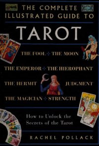 cover of the book The Complete Illustrated Guide to Tarot