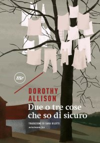 cover of the book Due o tre cose che so di sicuro