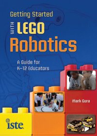 cover of the book Getting Started with LEGO Robotics