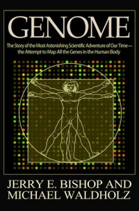 cover of the book Genome: The Story of the Most Astonishing Scientific Adventure of Our Time—the Attempt to Map All the Genes in the Human Body