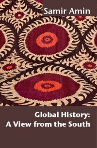 cover of the book Global History ; A View from the South