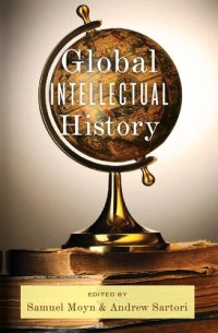 cover of the book Global Intellectual History (Columbia Studies in International and Global History)