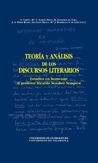 cover of the book Teoría y análisis de los discursos literarios: Estudios en homenaje al profesor Ricardo Senabre Sempere (Estudios filológicos)