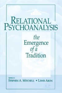 cover of the book Relational Psychoanalysis, Volume 14: The Emergence of a Tradition