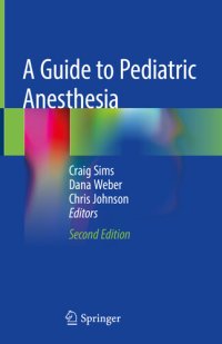 cover of the book A Guide to Pediatric Anesthesia