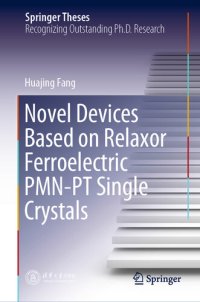 cover of the book Novel Devices Based on Relaxor Ferroelectric PMN-PT Single Crystals