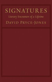 cover of the book Signatures: Literary Encounters of a Lifetime