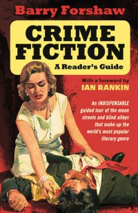 cover of the book Crime Fiction: a reader's guide