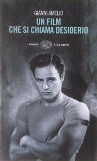 cover of the book Un film che si chiama desiderio