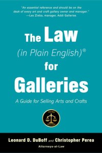 cover of the book The Law (in Plain English) for Galleries: A Guide for Selling Arts and Crafts (In Plain English)