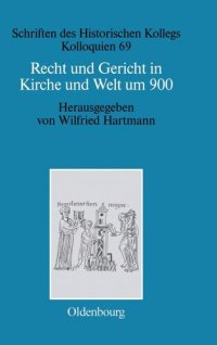 cover of the book Recht und Gericht in Kirche und Welt um 900