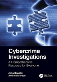 cover of the book Cybercrime Investigations: A Comprehensive Resource For Everyone