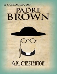 cover of the book A sabedoria do Padre Brown