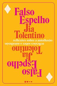 cover of the book Falso espelho