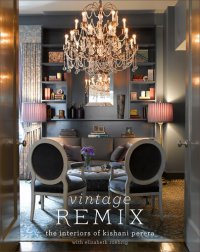 cover of the book Vintage Remix : The Interiors of Kishani Perera