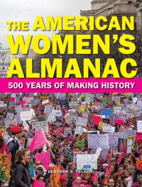 cover of the book The American Women's Almanac: 500 Years of Making History