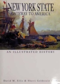 cover of the book New York State : Gateway to America : An Illustrated History