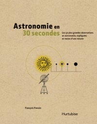 cover of the book Astronomie en 30 secondes