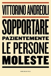 cover of the book Sopportare pazientemente le persone moleste