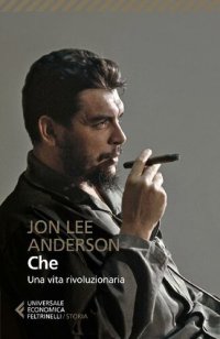 cover of the book Che. Una vita rivoluzionaria