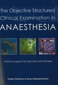 cover of the book The Objective Structured Clinical Examination in Anaesthesia