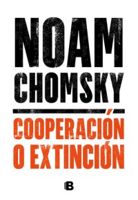 cover of the book Cooperación o extinción