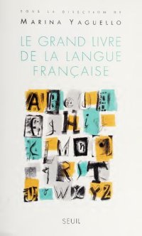 cover of the book Le grand livre de la langue française