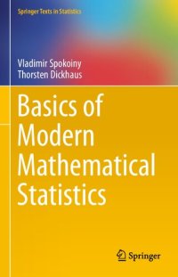 cover of the book Basics of Modern Mathematical Statistics (Springer Texts in Statistics)